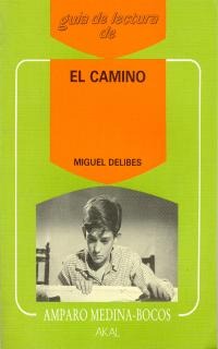 Guía de lectura: El camino
