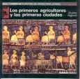 Los primeros agricultores y las primeras civilizaciones