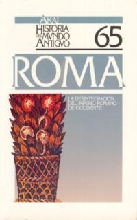 La desintegración del Imperio romano