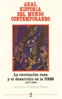 La Revolución rusa y el desarrollo de la URSS La Revolución rusa y el desarrollo de la URSS