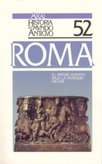 El Imperio romano bajo la anarquía militar
