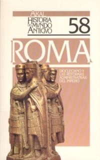 Diocleciano y las reformas administrativas del Imperio