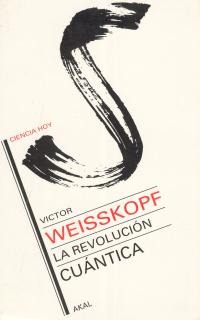 La revolución cuántica