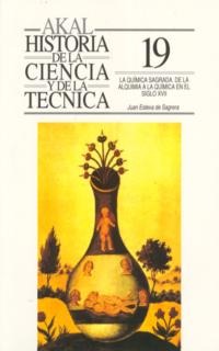 La química sagrada: de la alquimia a la química en el siglo XVII