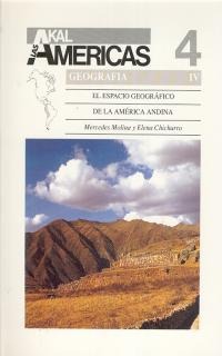 El espacio geográfico de la América andina