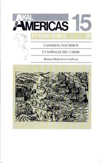 Canoeros, flecheros y caníbales