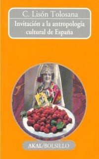 Invitación a la antropología cultural de España