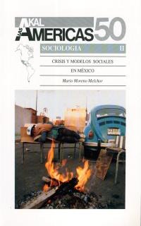 Crisis y modelos sociales en México