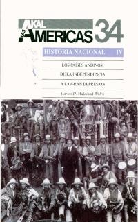 Los países andinos: de la independencia a la Gran Depresión
