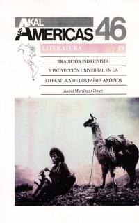 Tradición indigenista y proyección universal en la literatura de los países andinos