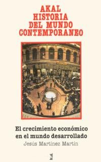 Crecimiento económico en el mundo desarrollado Crecimiento económico en el mundo desarrollado
