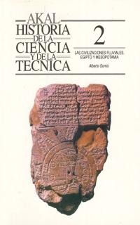 Las civilizaciones fluviales. Egipto y Mesopotamia