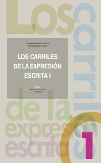 Los carriles de la expresión escrita 1