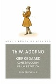 Kierkegaard. Construcción de lo estético