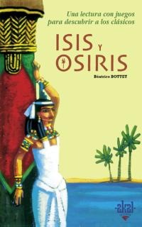 Isis y Osiris Isis y Osiris