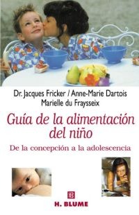 Guìa de la alimentación del niño Guìa de la alimentación del niño
