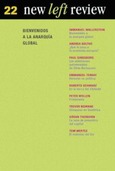 NLR 22 BIENVENIDOS A LA ANARQUIA GLOBAL