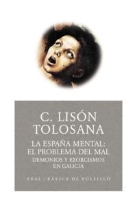 La España mental 2: el problema del mal