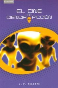 El cine de ciencia ficción El cine de ciencia ficción