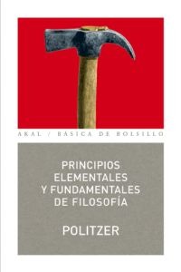 Principios elementales y fundamentales de filosofía Principios elementales y fundamentales de filosofía