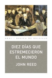 Diez días que estremecieron el mundo Diez días que estremecieron el mundo