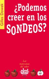 ¿Podemos creer en los sondeos? ¿Podemos creer en los sondeos?