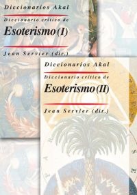 Diccionario crítico de esoterismo (2 vols.)