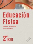 Educación Física 2º ESO. Cuaderno de ejercicios