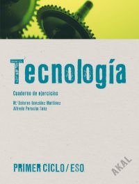 Tecnología Primer Ciclo ESO. Cuaderno de ejercicios