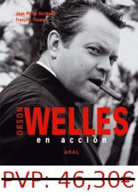 Orson Welles en acción