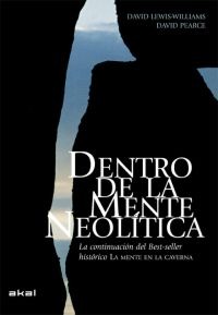 Dentro de la mente neolítica