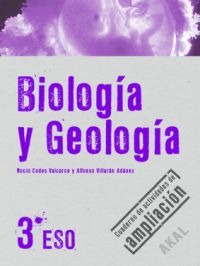 Biología y Geología 3º ESO. Cuaderno de actividades de ampliación Biología y Geología 3º ESO. Cuaderno de actividades de ampliación