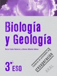 Biología y Geología 3º ESO. Cuaderno de actividades de recuperación Biología y Geología 3º ESO. Cuaderno de actividades de recuperación