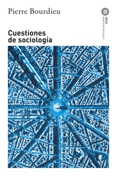 Cuestiones de sociología Cuestiones de sociología