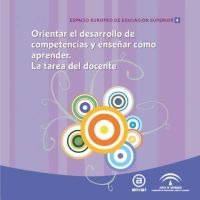 Orientar el desarrollo de competencias y enseñar cómo aprender