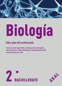 Biología 2º Bachillerato. Libro-guía del profesorado