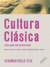 Cultura Clásica 2º ciclo ESO - Libro del profesor