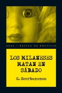 Los milaneses matan en sábado Los milaneses matan en sábado