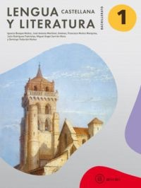 Lengua castellana y Literatura 1º Bachillerato (S. XIX). Libro del alumno