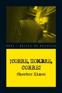 ¡Corre, hombre, corre! ¡Corre, hombre, corre!