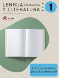Lengua castellana y Literatura 1º ESO. Libro de recursos para el profesor