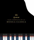 La guía completa de la música clásica