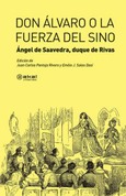 Don Álvaro o la fuerza del sino