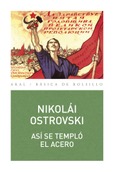 Así se templó el acero