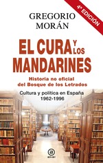 El cura y los mandarines (Hª no oficial del Bosque de los Letrados).