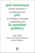 Qué hacemos por la sanidad pública