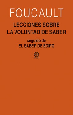 Lecciones sobre la voluntad de saber Lecciones sobre la voluntad de saber