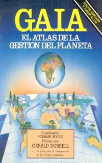 Gaia. El atlas de la gestión del planeta