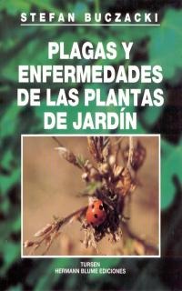 Plagas y enfermedades de las plantas de jardín