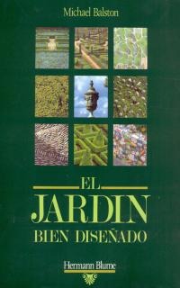 El jardín bien diseñado